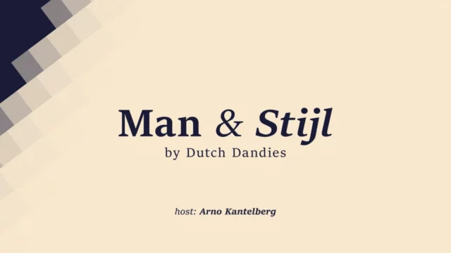 Dutch Dandies – Man & Stijl door Animatiebrouwerij
